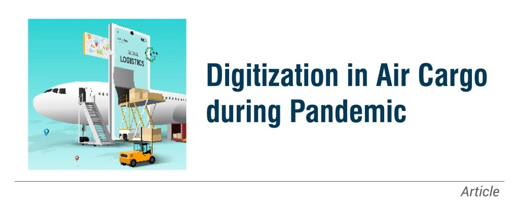 Pandemic & digitization in air cargo